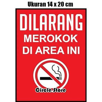 Jual Stiker Peringatan Dilarang Merokok Di Area Ini Ukuran X Cm