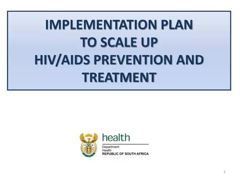 Ppt Implementation Plan To Scale Up Hivaids Prevention And Treatment