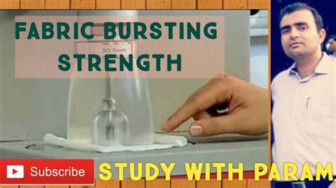 FABRIC BURSTING STRENGTH Study With Param Parmanand YouTube