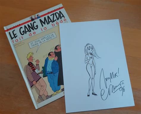 Le Gang Mazda T Le Gang Mazda Fait De La Bd Dessin Original