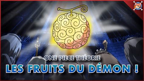 LORIGINE DES FRUITS DU DÉMON Par IM sama One Piece THÉORIE