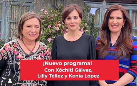 Estreno de Comiendo con Lilly Téllez Xóchitl Gálvez y Kenia López