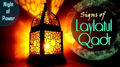 Signs Of Laila Tul Qadr Online Quran Academy Tajweed Quran