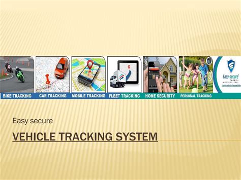 Vehicle Tracking System Ppt By Easysecure Issuu