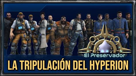 Quiénes son los tripulantes del Hyperion Lore de Starcraft YouTube