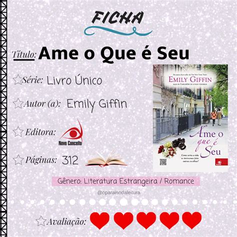 Ame O Que é Seu Blog O Paraíso Da Leitura