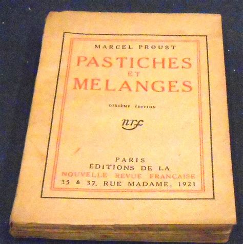 Marcel Proust Pastiches et Mélanges Livre Rare Book