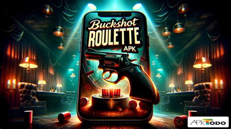 Buckshot Roulette Apk 2001 Descarga Gratis Para Android