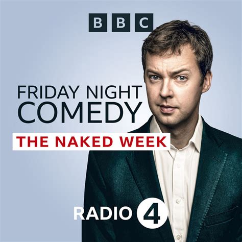 The Naked Week Ep Spies Uncanny Ghosts And Christmas Crackers Friday Night Comedy From