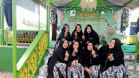 FESTIVAL AL BARZANJI MARHABAN Di Haul Tuan Guru 100 Tahun Besilam