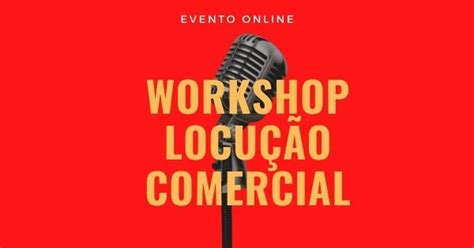 Workshop Locu O Comercial On Demand Online Sympla