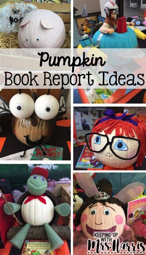 Pumpkin Book Report Ideas Keeping Up With Mrs Harris Pumpkin Books Story Book Pumpkin