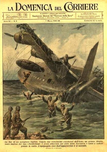 La Domenica Del Corriere 1 Marzo 1942 Sunderland Cacciatori Cielo