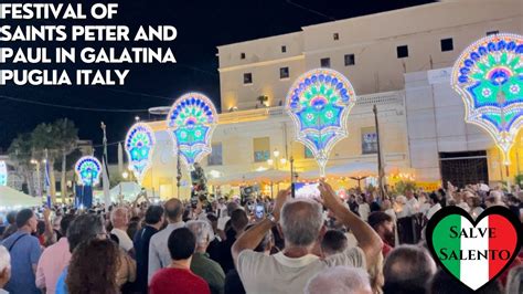 Festival Of Saints Peter And Paul In Galatina Puglia Italy YouTube