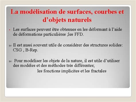 La Modlisation Modlisation De Surfaces Courbes Et Dobjets