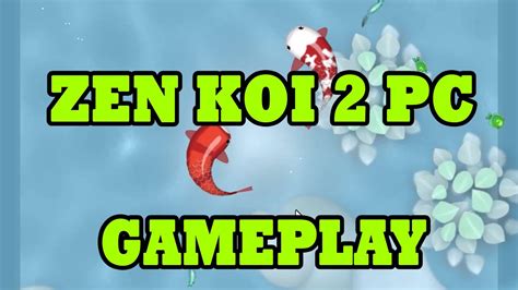 Zen Koi 2 For Pc Gameplay No Commentary Koi Mating In Zen Koi 2