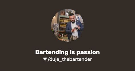 Bartending Is Passion Instagram Facebook Linktree