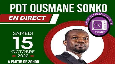 Direct URGENT IMPORTANTE DECLARATION DU PRESIDENT OUSMANE SONKO YouTube