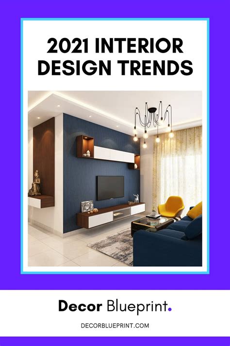 Interior Design Trends What The Experts Think Will Inspire Our