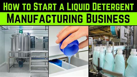 How To Start A Liquid Detergent Manufacturing Business Youtube