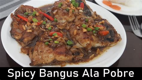 Bangus Ala Pobre For A Spicy Holy Week Meal Filipino Recipe 5 Youtube