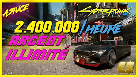 CYBERPUNK 2077 COMMENT GAGNER DE L ARGENT FACILEMENT EN ILLIMITÉ