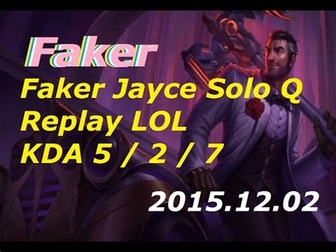 SKT T1 Faker Jayce Solo Q Replay LOL 페이커 제이스 플레이 YouTube