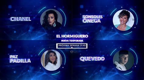 Promo El Hormiguero NUEVA TEMPORADA Próxima Semana a las 21 45h en