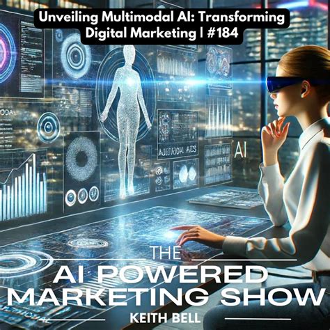 Unveiling Multimodal Ai Transforming Digital Marketing Listen