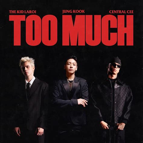 The Kid LAROI drops the first teaser for his new track "TOO MUCH" with Jungkook & Central Cee ...