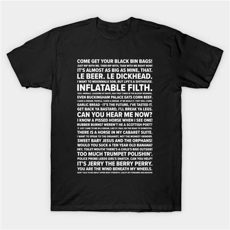 Phoenix Nights Quotes - Phoenix Nights - T-Shirt | TeePublic