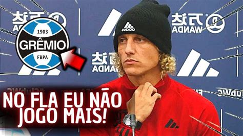 EXPLODIU NA WEB DAVID LUIZ CHEGANDO NO GRÊMIO NINGUÉM ESPERAVA POR