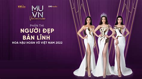 Người Đẹp Bản Lĩnh Miss Universe Việt Nam 2022 VieON