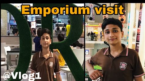 Emporium Tour Emporium Lahore Visit Full Enjoy Vlog Emporuim Ags