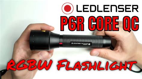 Ledlenser P R Core Qc Review Unique Rgbw Multicoloured Light With