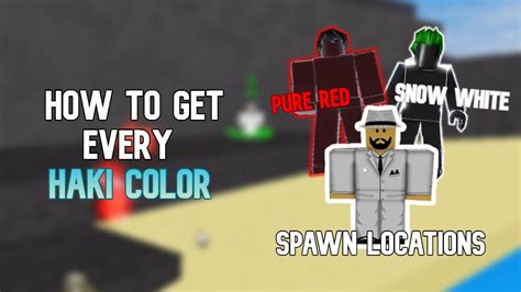 How To Get Every Haki Color In Blox Fruits Get Legendary Colors Fast Youtube