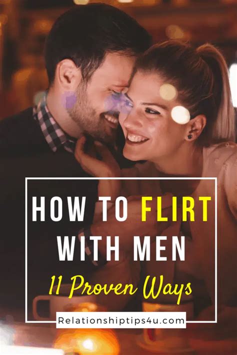 How To Flirt With Men11 Proven Ways Relationshiptips4u