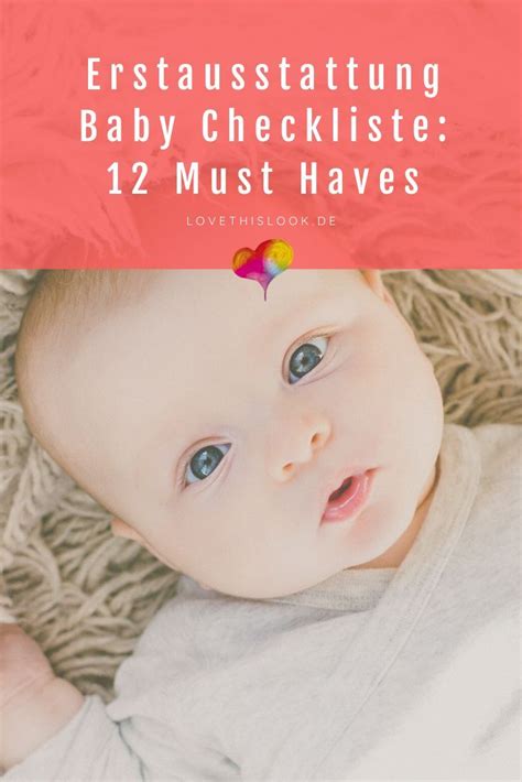 Erstausstattung Baby Checkliste Must Haves Artofit