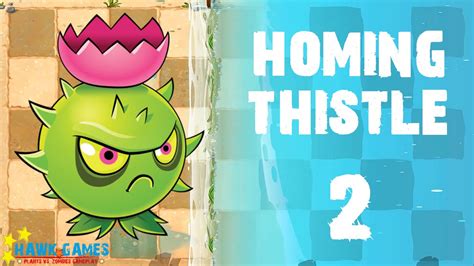 Plants Vs Zombies 2 Premium Plant Quest Homing Thistle 2 Youtube