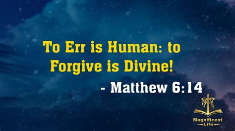 To Err is Human; to Forgive is Divine! - Maglife Daily Devotional