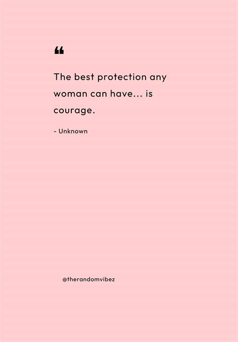 80 Courageous Woman Quotes To Be Strong And Fearless The Random Vibez