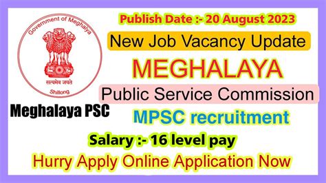 Meghalaya PSC Recruitment 2023 Meghalaya MPSC Meghalaya Job