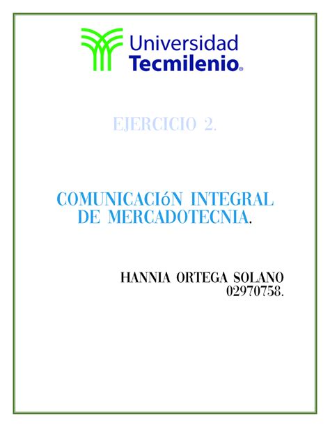 Ejercicio 2 comunicación merca Ejercicio 2 Comunicación integral de