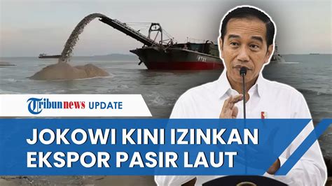 Setelah Tahun Dilarang Jokowi Kini Izinkan Kapal Asing Keruk Dan