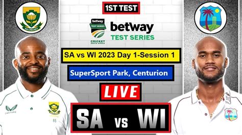 🔴 Live South Africa Vs West Indies Live 1st Test Sa Vs Wi Live