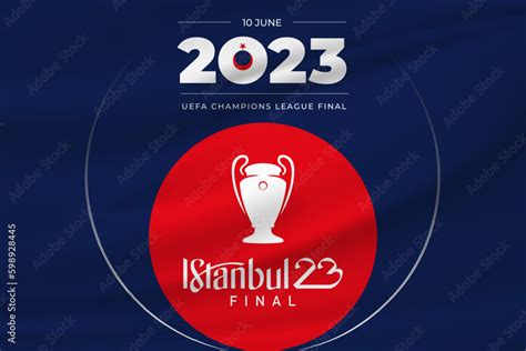 Istanbul Turkey April Uefa Champions League Final Will