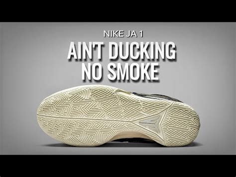 NIKE JA 1 AIN T DUCKING NO SMOKE 2023 YouTube