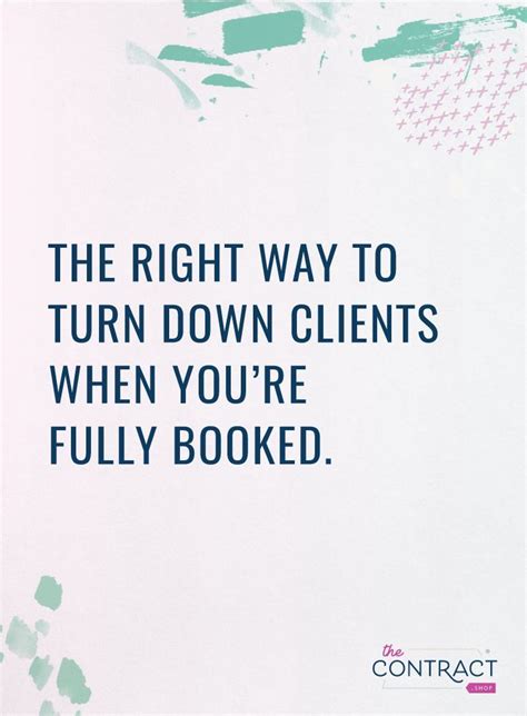 Should You Turn Down Clients When Youre Fully Booked Empresa Exito