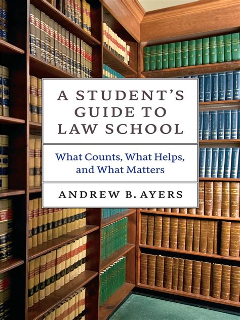 Read A Students Guide To Law School Online By Andrew B Ayers Books