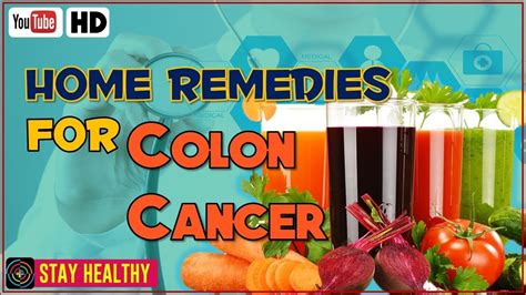 11 Powerful Home Remedies For Colon Cancer Youtube